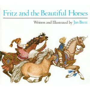 Fritz and the Beautiful Horses -- Jan Brett